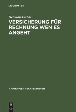 Versicherung für Rechnung wen es angeht - Embden, Helmuth