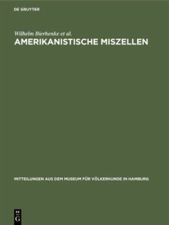 Amerikanistische Miszellen - Bierhenke, Wilhelm;Haberland, Wolfgang;Johansen, Ulla