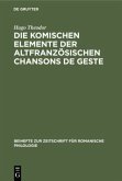 Die komischen Elemente der altfranzösischen chansons de geste