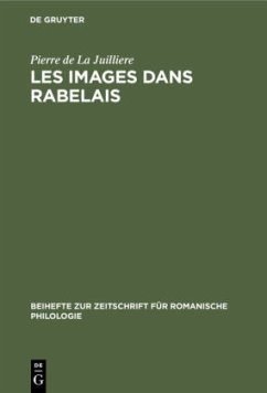 Les Images dans Rabelais - La Juilliere, Pierre de