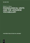 Phonological Units and the Japanese Vocabulary