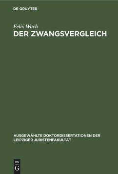 Der Zwangsvergleich - Wach, Felix