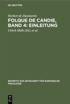Folque de Candie, Band 4: Einleitung - Danmartin, Herbert de