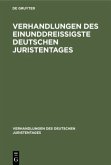Verhandlungen des Einunddreißigste Deutschen Juristentages ¿ Gutachten