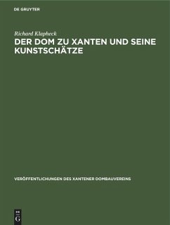 Der Dom zu Xanten und seine Kunstschätze