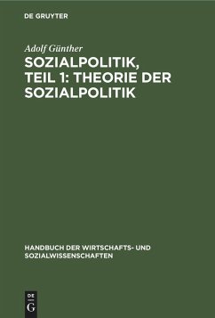 Sozialpolitik, Teil 1: Theorie der sozialpolitik