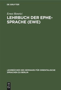 Lehrbuch der Ephe-Sprache (Ewe) - Henrici, Ernst