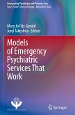 Models of Emergency Psychiatric Services That Work