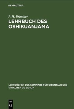 Lehrbuch des Oshikuanjama - Brincker, P. H.