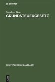 Grundsteuergesetz Grundsteuergesetz