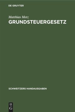 Grundsteuergesetz - Metz, Matthias
