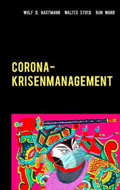 Corona-Krisenmanagement - Hartmann, Wolf D.;Stock, Walter;Wang, Run