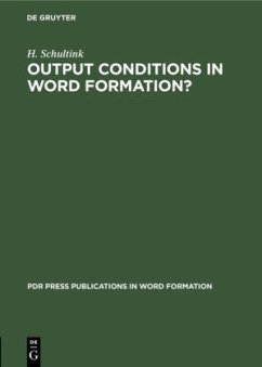 Output Conditions in Word Formation? - Schultink, H.