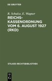 Reichskassenordnung vom 6. August 1927 (RKD)