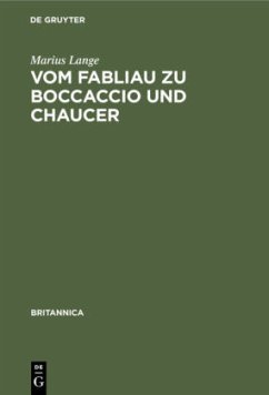 Vom Fabliau zu Boccaccio und Chaucer - Lange, Marius