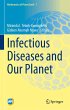 Infectious Diseases and Our Planet - Bild 1