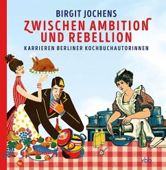 Zwischen Ambition und Rebellion - Jochens, Birgit