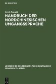 Handbuch der Nordchinesischen Umgangssprache