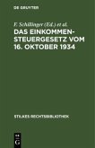 Das Einkommensteuergesetz vom 16. Oktober 1934
