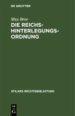 Die Reichs-Hinterlegungsordnung