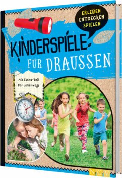 Kinderspiele für draußen - Kulbatzki, Petra