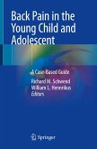 Back Pain in the Young Child and Adolescent