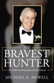 The Bravest Hunter (eBook, ePUB)