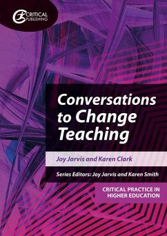 Conversations to Change Teaching (eBook, ePUB) - Jarvis, Joy; Clark, Karen