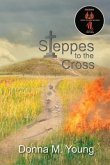 Steppes to the Cross (eBook, ePUB)