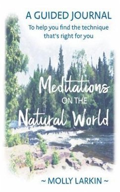 Meditations on the Natural World (eBook, ePUB) - Larkin, Molly