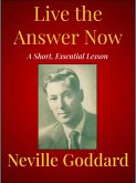 Live the Answer Now (eBook, ePUB)