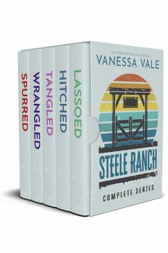 Steele Ranch Complete Boxed Set: Books 1 - 5 (eBook, ePUB) - Vale, Vanessa