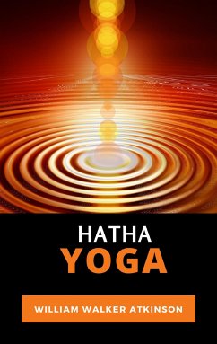 Hatha Yoga (eBook, ePUB) - Walker, William