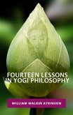 Fourteen Lessons in Yogi Philosophy (eBook, ePUB)