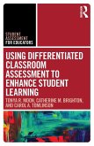 Using Differentiated Classroom Assessment to Enhance Student Learning (eBook, ePUB)
