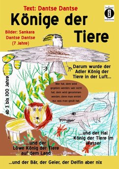 Könige der Tiere (eBook, ePUB) - Dantse, Dantse