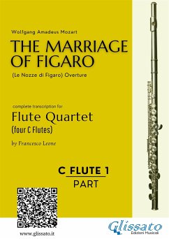 C Flute 1: The Marriage of Figaro for Flute Quartet (fixed-layout eBook, ePUB) - Amadeus Mozart, Wolfgang