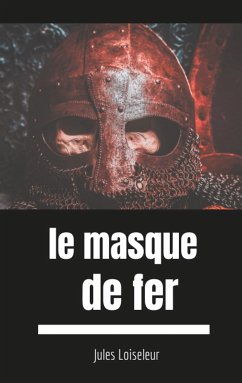 Le masque de fer (eBook, ePUB)
