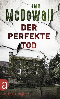 Der perfekte Tod (eBook, ePUB) - McDowall, Iain