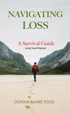 Navigating Loss (eBook, ePUB) Navigating Loss (eBook, ePUB)
