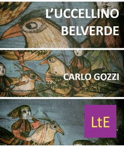 L'uccellino Belverde (eBook, ePUB) - Gozzi, Carlo