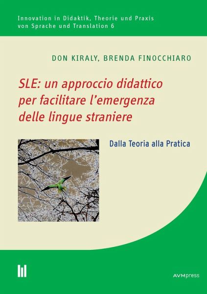 SLE: un approccio didattico per facilitare l'emergenza delle lingue straniere (eBook, PDF)