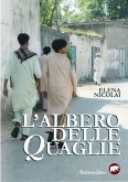 L'albero delle quaglie (eBook, ePUB)