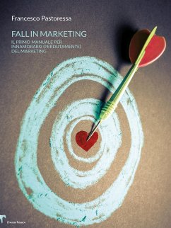 Fall in marketing (eBook, ePUB) - Pastoressa, Francesco