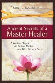 Ancient Secrets of a Master Healer (eBook, ePUB)