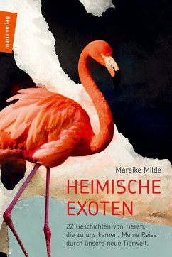 Heimische Exoten (eBook, ePUB) - Milde, Mareike