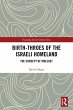 Birth-Throes of the Israeli Homeland... - Bild 1