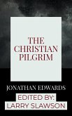 The Christian Pilgrim (eBook, ePUB)