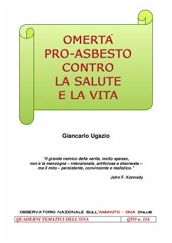 Omertà pro asbesto contro la salute e la vita (eBook, PDF) - Ugazio, Giancarlo