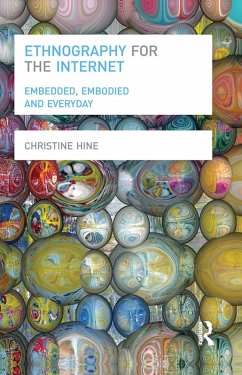 Ethnography for the Internet (eBook, ePUB) - Hine, Christine